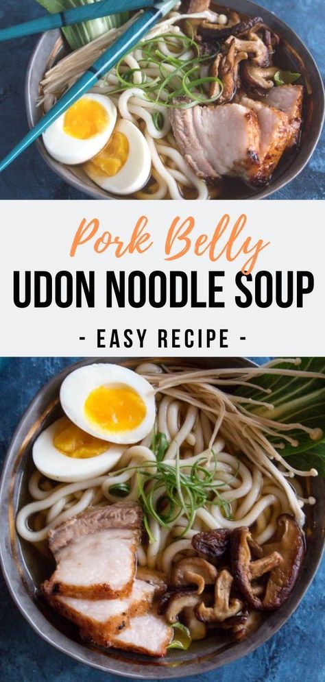 Udon Noodle Recipe Soup, Easy Pork Belly, Udon Soup Recipe, Pork Udon, Udon Noodle Recipe, Soup Shrimp, Soup Japanese, Pork Noodle Soup, Chicken Udon