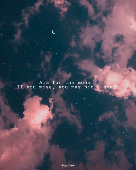 Aim For The Moon If You Miss, Aim For The Moon Quote, Manifestation Ways, Fb Cover Photo, Style Words, Weekly Quotes, Sky Quotes, Moon Quotes, Fb Cover Photos