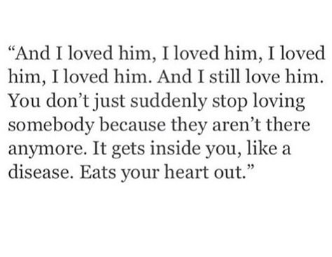 I loved him and I still do but I just can't show it any more because he doesn't care I Still Love Him But He Moved On, Do You Still Love Him, He Dosent Love Me Quotes, He Has No Idea How Much I Love Him, He Doesn't Know I Love Him Quotes, U Love Him But He Doesn't, I Love Him But He Loves Her Quotes, Do I Still Love Him, She Loved Him More Than He Loved Her