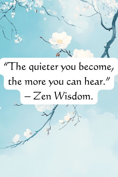 Discover the power of stillness and quiet reflection with this Zen teaching, reminding us to listen to the silence for deeper understanding. #ZenWisdom #Stillness #Mindfulness #EasternPhilosophy Zen Quotes Mindfulness, Zen Mindset, Listen To The Silence, Beatiful Day, Zen Quotes, Eastern Philosophy, Memories Quotes, To Listen, Life Art