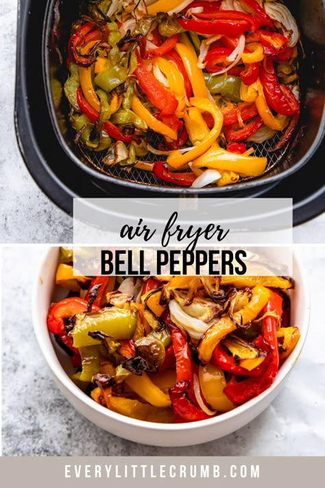 Air Fryer Bell Peppers, Fajita Veggies, Roasted Bell Peppers, Air Fryer Recipe, Bell Pepper Recipes, Air Fryer Oven Recipes, Air Fryer Dinner Recipes, Air Fryer Healthy, Air Fryer Recipes Easy