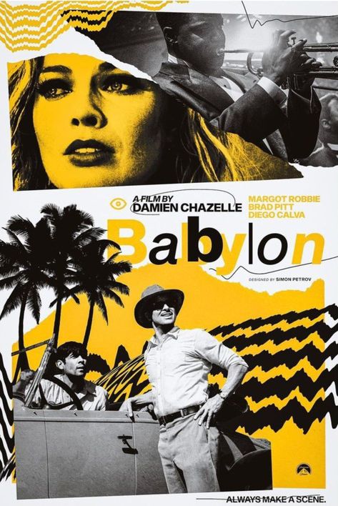 BABYLON (2022) poster design by Simon Petrov 2022 Poster Design, Babylon Poster, Babylon Movie, Babylon 2022, Damien Chazelle, Love Cinema, I Love Cinema, Poster Room, Films Movies