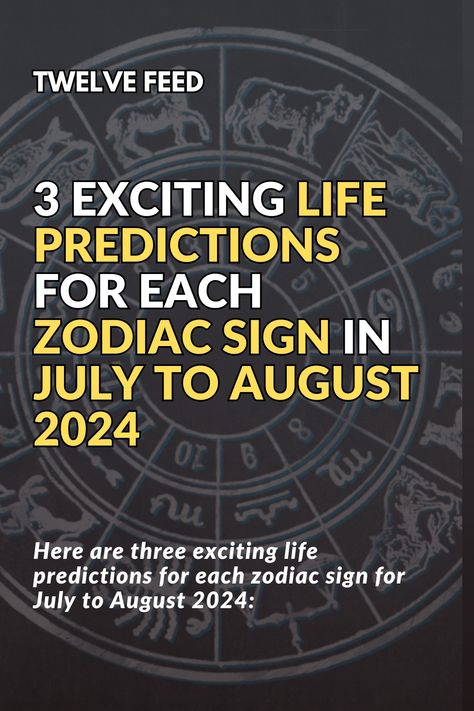 3 Exciting Life Predictions For Each Zodiac Sign In July To August 2024 New Job Opportunity, Zodiac Characters, Job Opportunity, Knights Of The Zodiac, Each Zodiac Sign, Zodiac Society, Zodiac Posts, Aquarius Facts, Sagittarius Facts