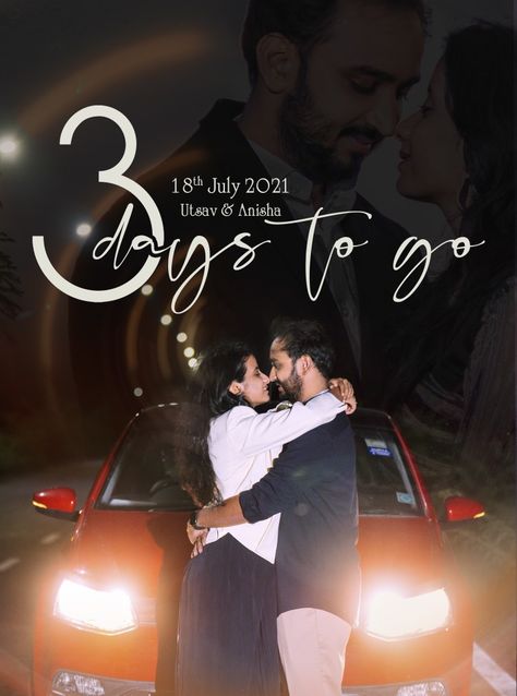 Pre Wedding Days To Go Photos, Days To Go Countdown Wedding Photos, Pre Wedding Story Ideas, Pre Wedding Countdown Photos, Pre Wedding Days To Go, 10 Days To Go Countdown Wedding, 2 Days To Go Countdown Wedding, 3 Days To Go Countdown Wedding, 2 Days To Go Countdown