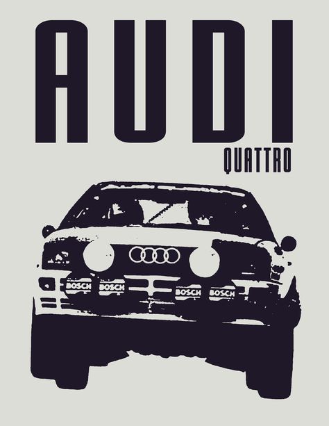 Audi Quattro Poster Audi Poster, Audi Rs5, Old Advertisements, Audi Q5, Car Posters, Audi A4, Audi Quattro, Art School, Vintage Cars