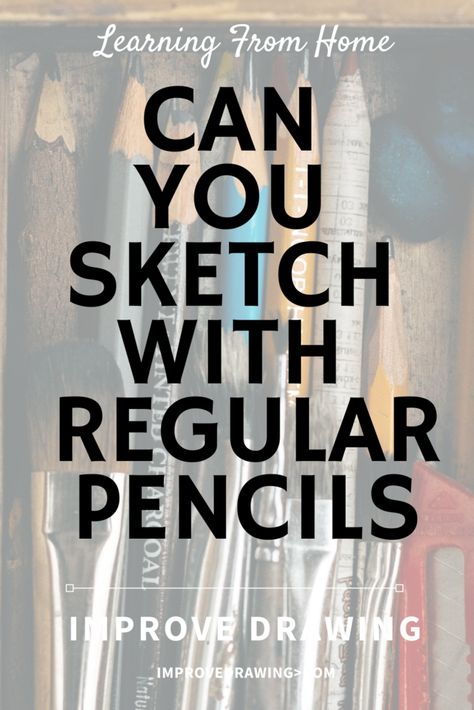 Can You Sketch With Regular Pencils – Improve Drawing Still Life Drawing Ideas, Draw Still Life, Easy Drawing Ideas For Beginners, Can Sketch, Drawing Methods, Improve Drawings, Draw Zentangle, Types Of Pencils, Drawing Ideas For Beginners