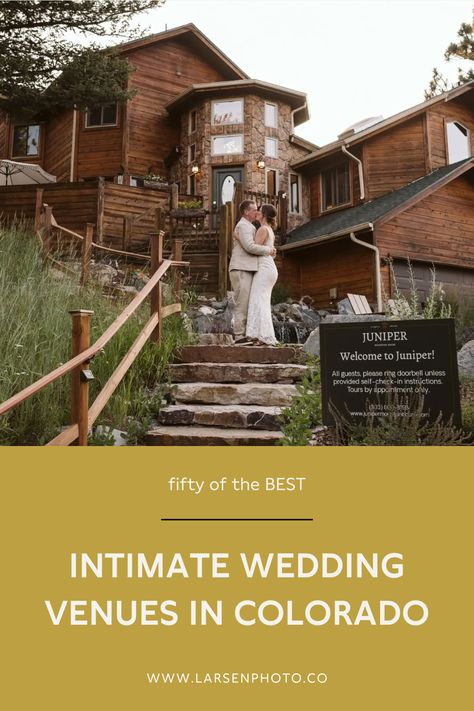 Colorado Winter Wedding Venues, Small Wedding Colorado, Micro Wedding Colorado, Wyoming Wedding Venues, Colorado Micro Wedding, Small Mountain Wedding, Quaint Wedding Venues, Estes Park Wedding Venues, Wedding Venues In Colorado