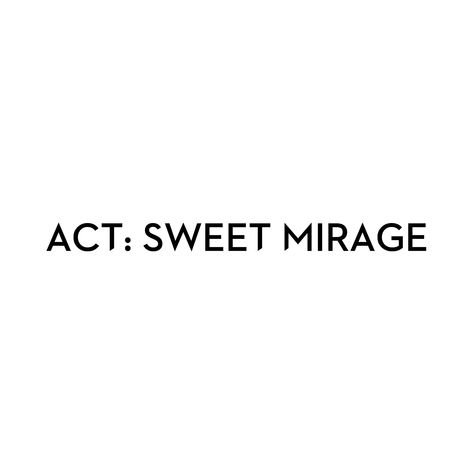 Act Sweet Mirage, Aesthetic Wallpapers, Acting, Wallpapers, Quick Saves