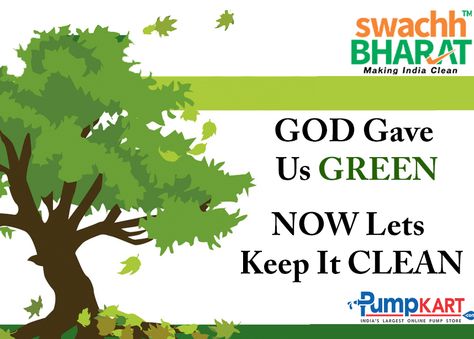 God gave us the lovely nature. This is full of trees and flowers that makes green and beautiful look. It is our responsibility to maintain its greenery, So now let’s keep it clean. Keep following ‪#‎Swachh‬ ‪#‎Bharat‬ ‪#‎Abhiyan‬ Swachh Bharat Quotes, Keep Environment Clean Posters, Cleanliness Slogan In English, Slogan On Swachh Bharat, Swachh Bharat Slogans In English, Slogans On Pollution, Save Nature Slogans, Go Green Slogans, Save Water Slogans