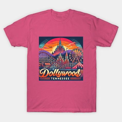 Skyline of Dollywood Tennessee - Tennessee - T-Shirt | TeePublic Dollywood Tennessee, Tennessee State, Retro Typography, Smoky Mountains, Roller Coaster, Theme Park, The Park, Ferris Wheel, Nashville