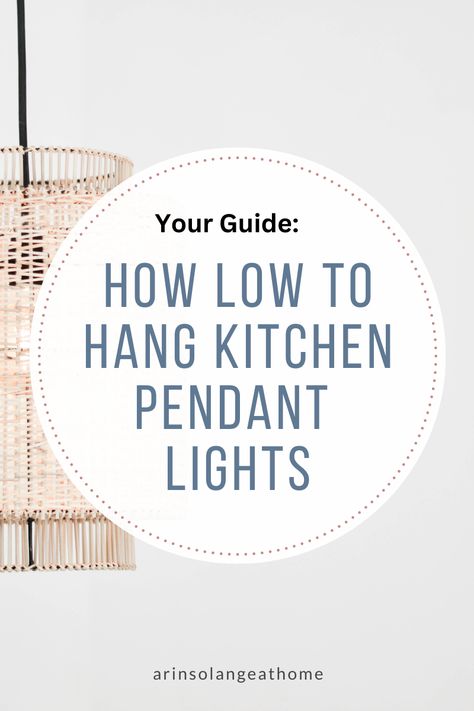 Here are tips on how low to hang your kitchen pendant lights! Plus a list of my favorite lights for your kitchen island How High To Hang Pendants Over Island, Hanging Pendant Lights Kitchen Islands, How To Hang Pendant Lights, How To Hang Pendant Lights Over Island, Kitchen Pendants Over Island, Pendant Lights Over Kitchen Sink, Hanging Lights Over Kitchen Island, Pendant Over Sink, Lights Above Kitchen Island