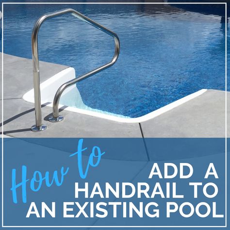 Want to add a handrail to an existing pool? There are several ways to install a handrail on your existing pool deck. These options range from labor-intensive and expensive to simple and inexpensive. Pool Railings Ideas, Pool Rails Inground, Pool Steps Inground, Pool Handrail, Swimming Pool Steps, Pool Rails, Cocktail Pool, Homemade Pools, Pvc Pool