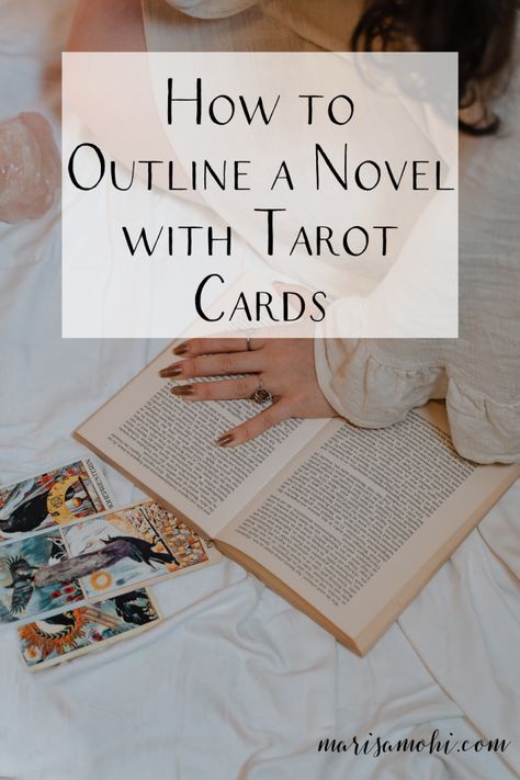 Writing Fiction Outline, Tarot For Writing, Writing A Book How To Start Outline, How To Create An Outline For A Book, Tarot For Writers, How To Start Your Novel, Fantasy Novel Outline, Scene Cards Writing, Starting A Novel