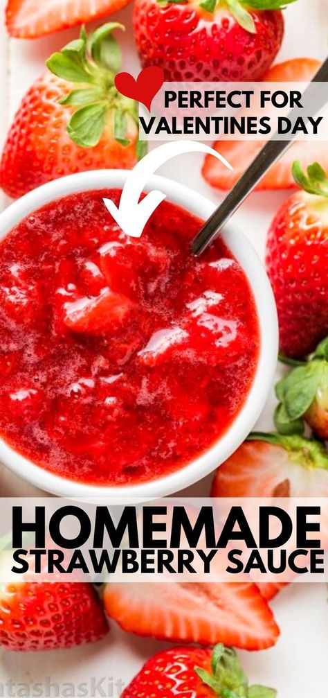 Homemade Strawberry Sauce, Easy! Perfect for strawberry shortcake or cheesecake and all your Valentines day Desserts for your sweetheart! #strawberries #dessert #sauce #strawberrysauce #strawberry #homemade Strawberry Sauce Recipe, Valentines Recipes Desserts, Homemade Strawberry Sauce, Cake Light, Recipe Strawberry, Dessert Sauce, Low Carb Cheesecake, Strawberry Topping, Cake Vegan