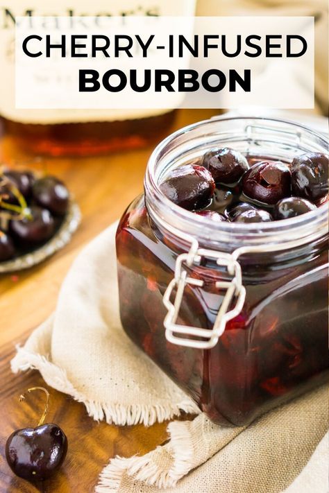 Cherry Cocktails, Infused Alcohol, Infused Bourbon, Infused Liquors, Bourbon Cherries, Magnolia Green, Baking Techniques, Fantastic Recipes, Kitchen Basics