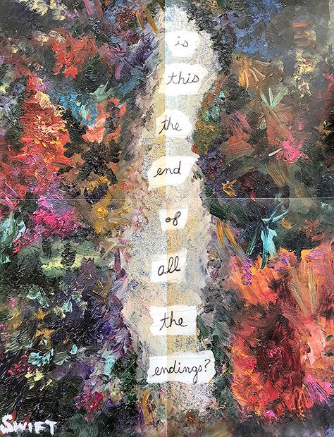 Is this the end of all the endings? - poster of the art by Taylor Queen Lyrics, Taylor Swift Lyric Quotes, Taylor Songs, Behind Blue Eyes, Taylor Lyrics, Taylor Swift Posters, Heart Painting, Arte Inspo, Taylor Swift Wallpaper