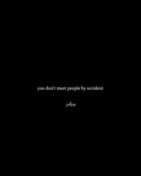 Everything Happens At The Right Time, Quotes About Everything Happens For A, Ace Quote, Reason Quotes, 2023 Quotes, Books 2024, Ending Quotes, Cutie Quote, Timing Is Everything