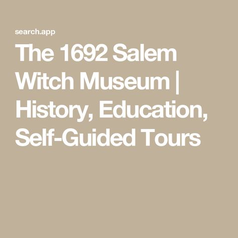 The 1692 Salem Witch Museum | History, Education, Self-Guided Tours 1692 Salem, Salem Witch Hunt, Salem Witch Museum, Witch Museum, Museum History, Salem Witch Trials, Salem Ma, Witch Trials, Salem Witch