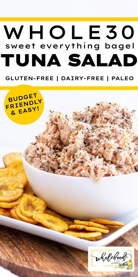 Whole30 Sweet Everything Bagel Tuna Salad Whole 30 Tuna, Aip Lunch, October Meals, Paleo On A Budget, Whole Food Eating, Whole 30 Lunch, Whole 30 Meal Plan, Cold Lunch, Whole30 Dinners