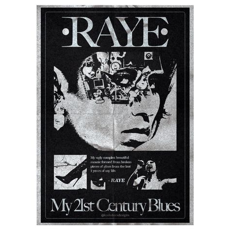 Raye, My 21st Century Blues Poster Design! Loving this album. Experimenting with composition, type, textures, and combining images. #graphicdesign #design #art #graphicdesigner #illustration #branding #music #designer #graphic #digitalart #photoshop #artwork #illustrator #creative #album #logodesigner #graphics #typography #marketing #photography #drawing #logodesign #my21stcenturyblues #poster #designinspiration #brand #adobe #logodesigns #raye #digitalmarketing Raye Poster, My 21st Century Blues, Blues Poster, Ipad Widgets, Rap Singers, Cover Aesthetic, Dormitory Decoration, Marketing Photography, Photography Drawing