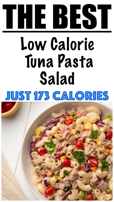 Tuna And Pasta, Healthy Tuna Pasta Salad, Healthy Tuna Pasta, Tuna Pasta Salad Recipes, Salad Appetizer Cups, Tuna Pasta Salad, Healthy Tuna, Tuna Salad Pasta, Low Cholesterol Recipes