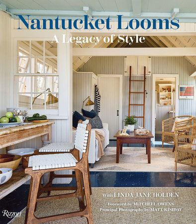 Nantucket Looms: A Legacy of Style - Rizzoli New York Nantucket Interior Design, Nantucket Interior, Beach House Furniture, Cottage Interior Design, Cottage Interior, Little Cottage, March 25, Florida Home, Beach House Decor