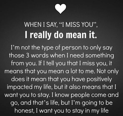 I miss you.. I Miss You Quotes, Soulmate Love Quotes, Anything For You, Missing You Quotes, Boyfriend Quotes, Cute Love Quotes, Couple Quotes, Romantic Love Quotes, Romantic Quotes