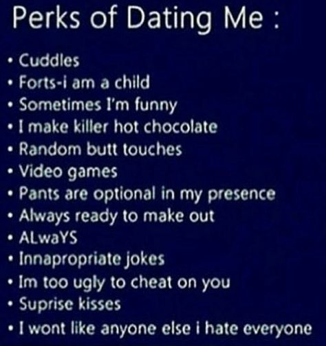 Perks of dating me lol Dating Me Be Like, Perks Of Dating Me Funny, Perks Of Dating Me, Dating Me Is Like Funny, Funny Dating Memes Humor, Dating Memes Funny Hilarious, Dating Memes Funny Truths, Dating Humor Quotes, Richard Neutra