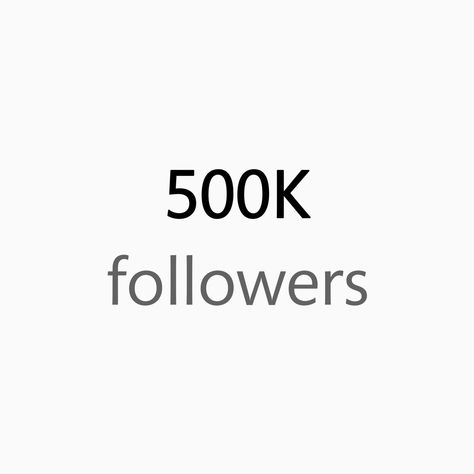 500k 500,000 followers on instagram goal for vision board usage 100 K Followers Tiktok, 100000 Followers Tiktok, Instagram Million Followers, Lots Of Followers On Instagram Aesthetic, 50 000 Followers, 100000 Followers Instagram, 300k Followers Instagram, 500k Instagram Followers, More Followers Aesthetic