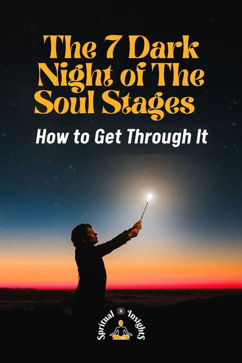 The 7 Dark Night of The Soul Stages – How to Get Through It Spiritual Awakening Stages, Soul Meaning, Shadow Work Spiritual, Dark Night Of The Soul, Losing Yourself, The Dark Night, Magical Life, Black And White Sketches, Help Yourself