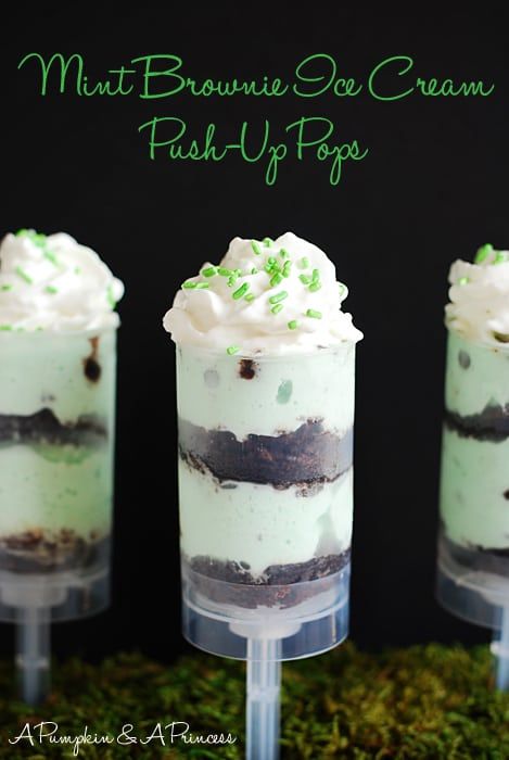 Push Pop Desserts, Push Cake, Mint Chocolate Desserts, Push Up Pops, Cake Push Pops, Mint Desserts, Mint Brownies, Brownie Ice Cream, Ice Cream Cupcakes