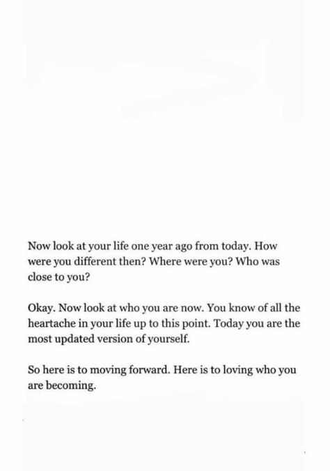 here is to moving forward. here is to loving who you are becoming Be A Good Human, Good Human, Good Quote, Now Quotes, One Year Ago, Poem Quotes, A Year Ago, What’s Going On, Note To Self