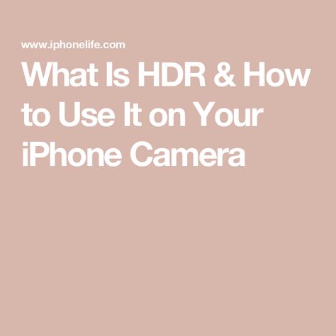 What Is HDR & How to Use It on Your iPhone Camera Smartphone Photography Tricks, Iphone Camera Tricks, Iphone Notes, Camera Tricks, Photography Tricks, Hdr Photos, Iphone Life, Multiple Exposure, Smartphone Photography