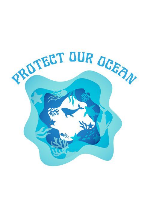 Ocean Animal Poster, Save The Ocean Wallpaper, Protect Our Oceans, Save The Ocean Aesthetic, Ocean Shirt Design, Ocean Tshirt Design, Ocean Conservation Aesthetic, Ocean Logo Design Ideas, Save The Ocean Posters