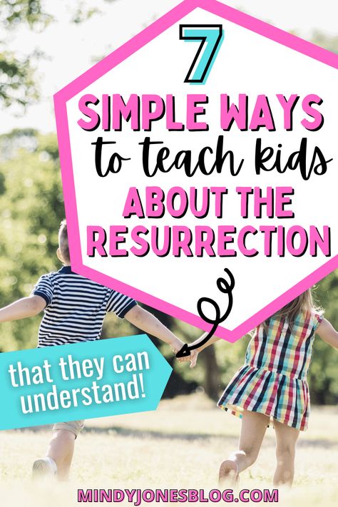 How do you teach your kids about the resurrection? Here are 7 simple ways to teach your kids about Jesus' resurrection and why it is SO important! #jesusresurrection Resurrection Story For Preschoolers, I Am The Resurrection And The Life Craft, Resurrection Sunday School Lesson, Easter Lesson For Kids, Jesus Resurrection Craft, Resurrection Crafts, Lds Object Lessons, Sunday School Object Lessons, Kids Church Activities