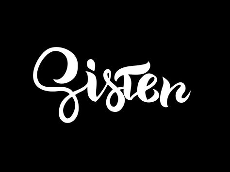 Sister lettering Danish Image, Anime Cat, Big Screen, Word Art, Beautiful Words, Fun Stuff, Personal Development, Google Images, Beautiful Flowers