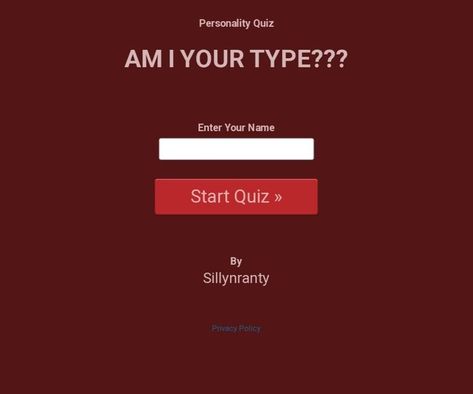 Am I your type quiz Funny Quizzes, Random Websites, Silly Quizzes, Crush Quizzes, Random Quizzes, Quizzes Funny, Fun Online Quizzes, Funny Test, Interesting Quizzes