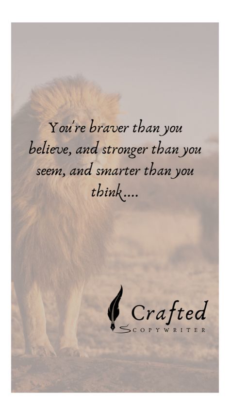 brave lion Stronger Than You, Quote Of The Day, Brave, You Think, Thinking Of You, The Day, Quotes, Quick Saves