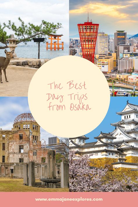 The Best Day Trips from Osaka - Emma Jane Explores Day Trips From Osaka, Awaji Island, Tokyo Guide, Japanese Onsen, Himeji Castle, Emma Jane, Easy Day, Osaka Japan, The Best Day