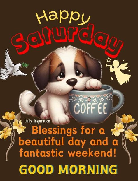 It’s Saturday Images, Good Saturday Morning Quotes, Happy Saturday Funny, Good Morning Saturday Funny, Saturday Prayers, Good Morning Saturday Quotes, Good Morning Saturday Blessings, Morning Stickers, Saturday Morning Greetings