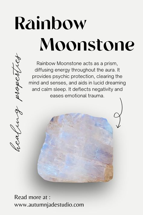 Rainbow Moonstone Meaning, Crystal Grimoire, Moonstone Meaning, Rainbow Meaning, Moonstone Properties, Psychic Protection, Crystals Healing Properties, Astral Projection, Alternative Healing