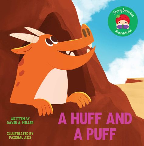 A Huff and a Puff | Free Kids Books | Bedtime Stories Bed Time Stories For Kids, Small Stories For Kids, Bed Time Stories, Bedtime Stories For Kids, Free Kids Books, English Short Stories, Huff And Puff, Kids Story, Short Stories For Kids