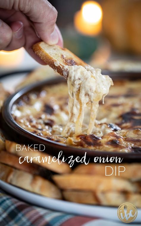 Baked Caramelized Onion Dip - delicious party appetizer dip! Roasted Onion Dip, Carmalized Onion Dips, Baked Dip Recipes, Hot Onion Dip, Onion Appetizers, Party Appetizer Dips, Fall Recipes Appetizers, Toast Toppers, Yummy Appetizers Parties