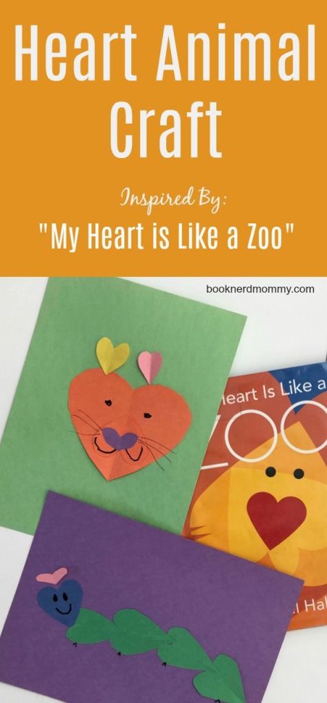 These heart animals are so simple and so fun to make!  They are perfect for Valentine's day or anytime of year and pair perfectly with My Heart is Like a Zoo.  #bookcraft #kidsbook #picturebook #valentinesdaycraft My Heart Is Like A Zoo Craft, Zoo Lessons, February Themes, February Art, Zoo Preschool, Michael Hall, Heart Animals, Zoo Book, Zoo Activities