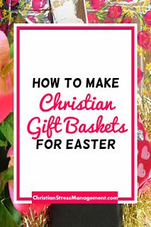 How to make Christian gift baskets for Easter Best Christian Movies, Christian Gift Baskets, Christian Easter Basket, Bible Principles, Good Christian Movies, Amazing Grace Hymn, Gospel Of Luke, Inspirational Blogs, Spiritual Formation