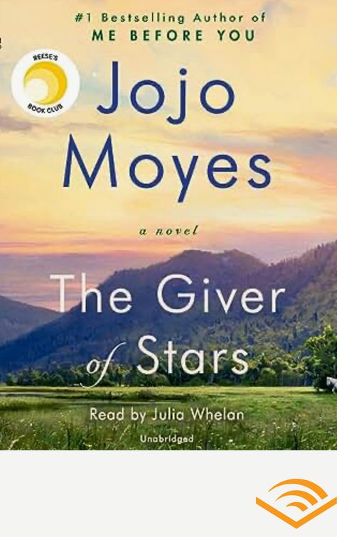 Goodreads choice in Amazon. The Giver Of Stars, Giver Of Stars, Reese Witherspoon Book, Reese Witherspoon Book Club, Top 100 Books, Jojo Moyes, 100 Books To Read, Audible Books, The Giver