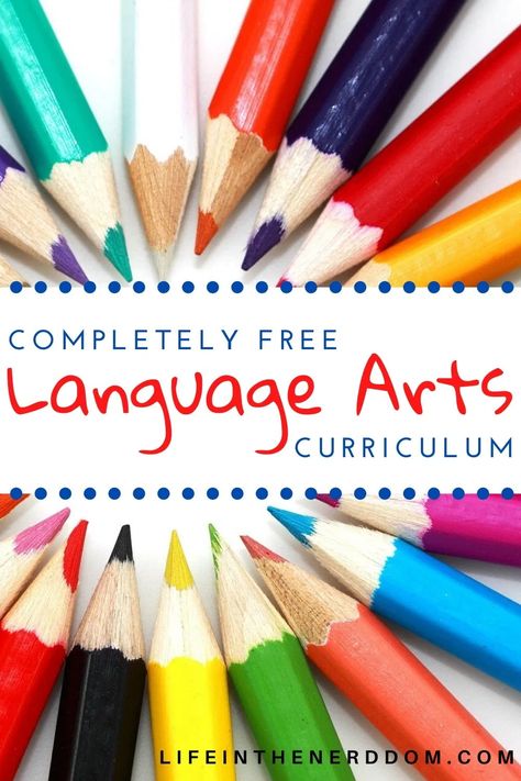 Free Language Arts Curriculum at LifeInTheNerddom.com Language Art Activities, Language Arts Elementary, How To Start Homeschooling, Language Art, Home Schooling, Teaching Language Arts, Art Curriculum, Homeschool Planning, Free Homeschool