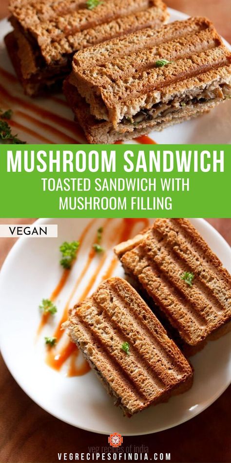 Mushroom Sandwich Recipes, Grilled Vegetarian, Low Calorie Sandwich, Vegan Sandwich Filling, Toasted Sandwich Recipes, Mushroom Recipes Vegan, Vegetarian Sandwiches, Grilled Sandwich Recipe, Vegetarian Sandwich Recipes