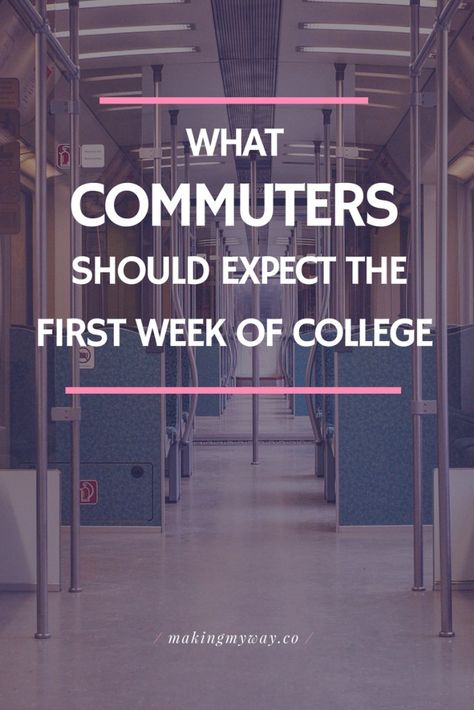 What Commuters Should Expect Their First Week of College College Commuter Essentials, College Commuter, Kean University, Study Advice, College Advising, University Essentials, Uni Student, Academic Advising, Student Affairs