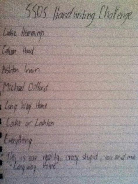 5SOS Handwriting Challenge... i have really shitty handwriting, im sorry 5sos Handwriting, Im Sorry, 5 Seconds Of Summer, 5 Seconds, Handwriting, Sheet Music, Bullet Journal, Tattoos, Like Button